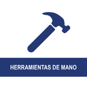 HERRAMIENTAS DE MANO